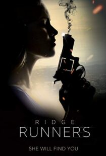 دانلود فیلم Ridge Runners 20188273-1272410876