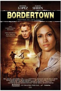 دانلود فیلم Bordertown 200712669-887501265