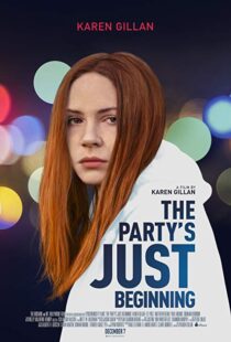 دانلود فیلم The Party’s Just Beginning 201821794-749417988