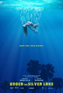 دانلود فیلم Under the Silver Lake 20185346-643336651