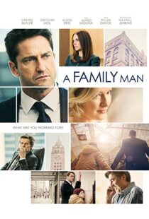 دانلود فیلم A Family Man 20168830-486549994