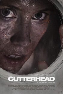 دانلود فیلم Cutterhead 201818253-1374375445