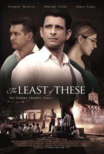 دانلود فیلم The Least of These: The Graham Staines Story 20199850-1594193768