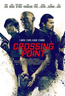 دانلود فیلم Crossing Point 201620783-892390575