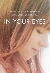 دانلود فیلم In Your Eyes 201412534-1649191140