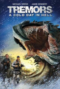 دانلود فیلم Tremors: A Cold Day in Hell 201814987-1681452676