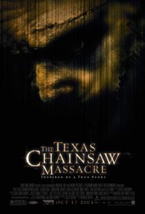 دانلود فیلم The Texas Chainsaw Massacre 200312082-1750117166