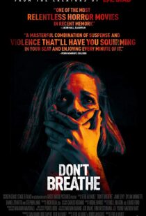 دانلود فیلم Don’t Breathe 201619906-585806958