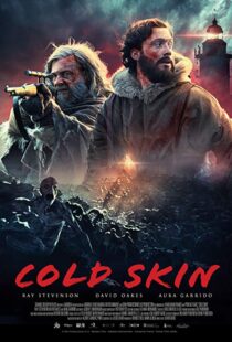 دانلود فیلم Cold Skin 20172601-1779784794