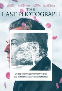 دانلود فیلم The Last Photograph 201712346-1347785273