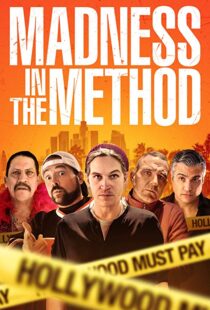 دانلود فیلم Madness in the Method 201916442-2094431670