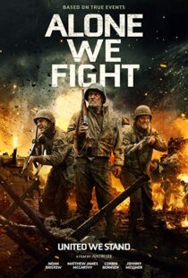 دانلود فیلم Alone We Fight 201813674-1647956184