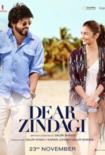 دانلود فیلم هندی Dear Zindagi 20166017-816363041