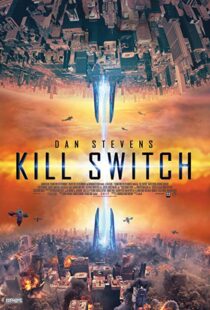 دانلود فیلم Kill Switch 20177626-1312122840