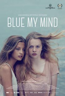 دانلود فیلم Blue My Mind 201713854-882063224