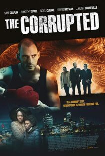 دانلود فیلم The Corrupted 201912323-1360156406