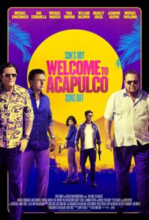 دانلود فیلم Welcome to Acapulco 201915125-1481906198