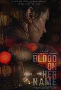 دانلود فیلم Blood on Her Name 201933759-922979415