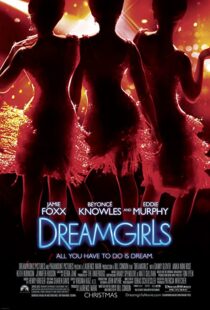 دانلود فیلم Dreamgirls 200634623-540510484