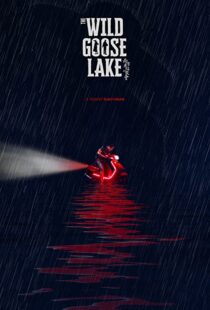 دانلود فیلم The Wild Goose Lake 201937769-468403850