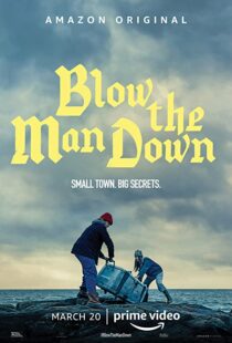 دانلود فیلم Blow the Man Down 201936011-1043431395