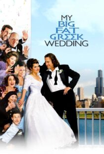 دانلود فیلم My Big Fat Greek Wedding 200234241-1684180232