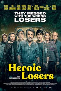 دانلود فیلم Heroic Losers 201939676-580204756