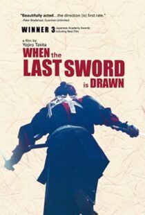 دانلود فیلم When the Last Sword Is Drawn 200241752-219305781