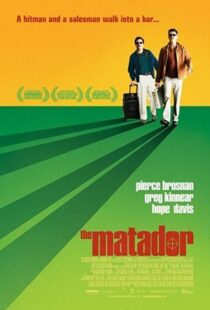 دانلود فیلم The Matador 200541356-1177476558