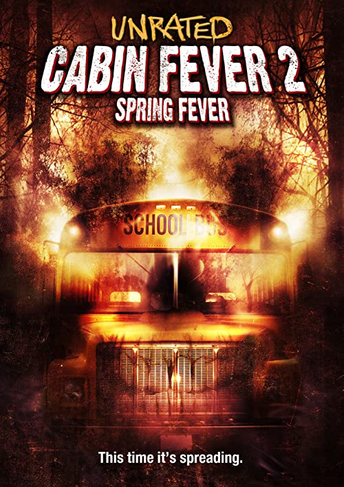 دانلود فیلم Cabin Fever 2: Spring Fever 2009