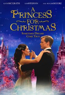 دانلود فیلم A Princess for Christmas 201141642-456921221