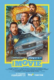 دانلود فیلم Impractical Jokers: The Movie 202038383-1372613155