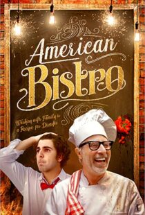 دانلود فیلم American Bistro 201940824-1956820318