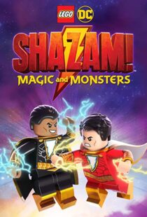 دانلود انیمیشن LEGO DC: Shazam – Magic & Monsters 202042134-657809121