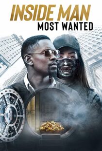 دانلود فیلم Inside Man: Most Wanted 201941778-145392742