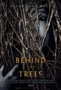 دانلود فیلم Behind the Trees 201941857-1140616574