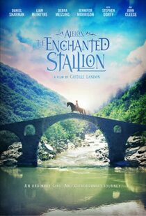 دانلود فیلم Albion: The Enchanted Stallion 201641653-263467527