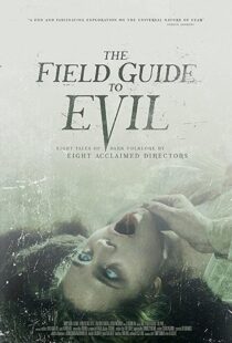 دانلود فیلم The Field Guide to Evil 201841364-2113839439