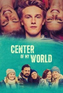 دانلود فیلم Center of My World 201641570-276148301