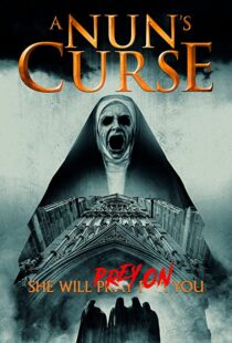 دانلود فیلم A Nun’s Curse 201943911-1671642049