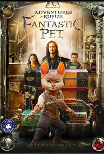 دانلود فیلم Adventures of Rufus: The Fantastic Pet 202045004-1526932719