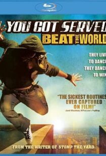 دانلود فیلم You Got Served: Beat the World 201144569-300492908