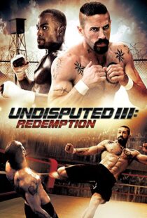 دانلود فیلم Undisputed 3: Redemption 201045181-711334179