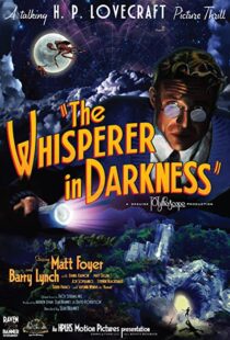 دانلود فیلم The Whisperer in Darkness 201144583-119334320