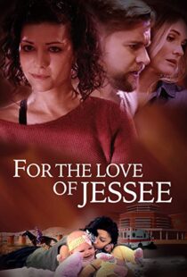 دانلود فیلم For the Love of Jessee 202043945-1970722827