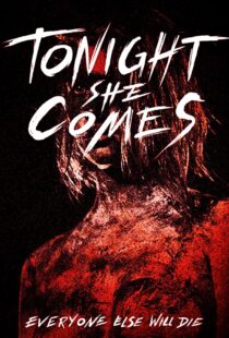 دانلود فیلم Tonight She Comes 201642481-2063530580