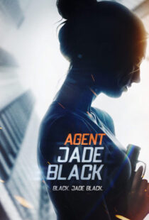 دانلود فیلم Agent Jade Black 202042620-248190593