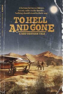 دانلود فیلم To Hell and Gone 201943917-2071760552