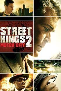 دانلود فیلم Street Kings 2: Motor City 201144554-676607292