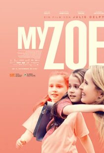 دانلود فیلم My Zoe 201944772-1439679849